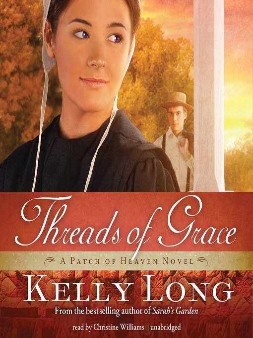 Title details for Threads of Grace by Kelly Long - Wait list